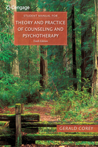Bundle: Theory and Practice of Counseling and Psychotherapy, Updated, Loose-Leaf Version, 10th + Student Manual