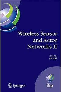 Wireless Sensor and Actor Networks II