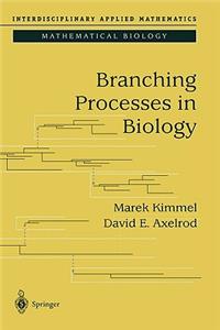 Branching Processes in Biology