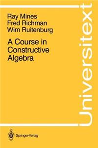 Course in Constructive Algebra