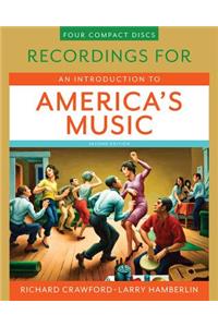 Recordings for an Introduction to America's Music, Second Edition