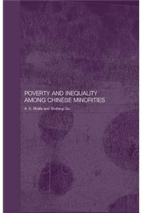 Poverty and Inequality among Chinese Minorities