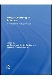 Motor Learning in Practice