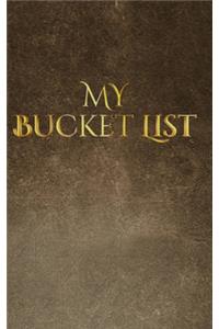 my bucket list