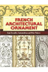 French Architectural Ornament
