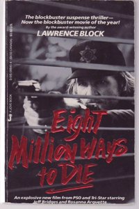 8 Million Ways to Die
