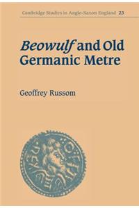 Beowulf and Old Germanic Metre