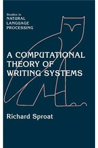 Computational Theory of Writing Systems