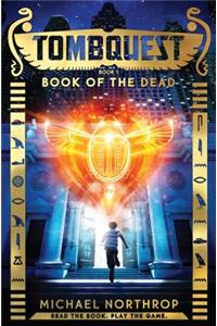 Book of the Dead (Tombquest, Book 1), Volume 1