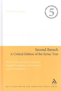 Second Baruch: A Critical Edition of the Syriac Text