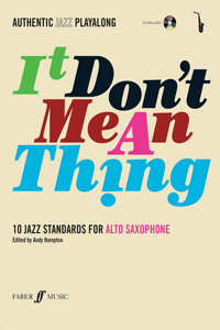 Authentic Jazz Play-Along -- It Don't Mean a Thing