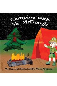 Camping With Mr. McDoogle