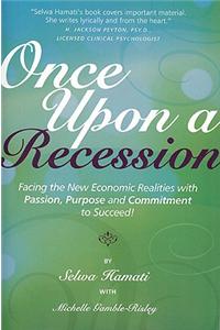 Once Upon a Recession