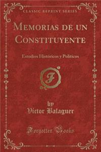 Memorias de Un Constituyente