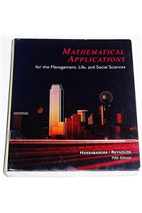 Mathematical Applications for the Management, Life and Social Sciences