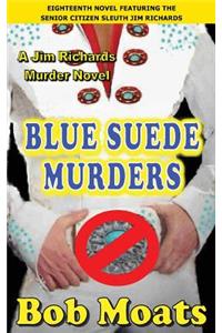 Blue Suede Murders