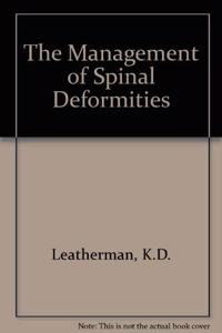 The Management of Spinal Deformities