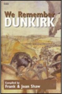 We Remember Dunkirk