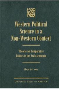 Western Political Science in a Non-Western Context