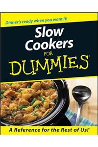 Slow Cookers For Dummies