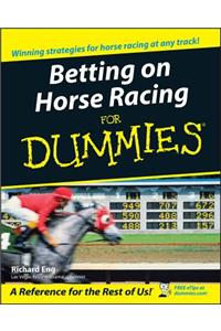 Betting on Horse Racing For Dummies