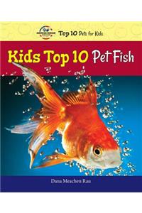 Kids Top 10 Pet Fish