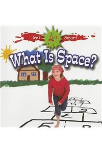 What Is Space?