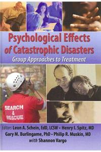 Psychological Effects of Catastrophic Disasters