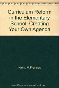Curriculum Reform in the Elementary School