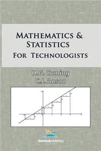 Mathematics and Statistics for Technologists