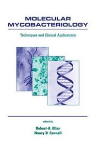 Molecular Mycobacteriology