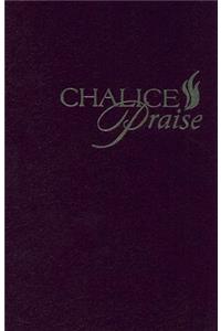 Chalice Praise