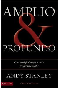 Amplio y profundo