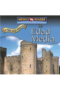 La Edad Media (the Middle Ages)