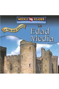 La Edad Media (the Middle Ages)