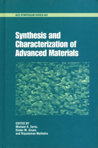 Synthesis and Characterization of Advanced Materials