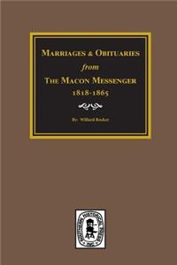 Marriages and Obituaries from The Macon Messenger, 1818-1865.