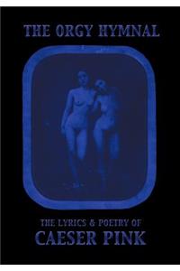 Orgy Hymnal