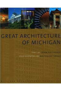 Great Architecture of Michigan