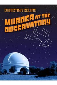 Murder at the Observatory