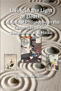 Living in the Light of Death