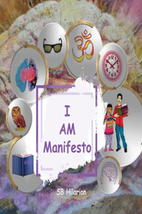 I Am Manifesto
