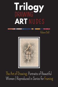 Trilogy Drawing Art Nudes