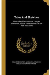 Tales And Sketches