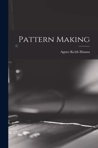 Pattern Making