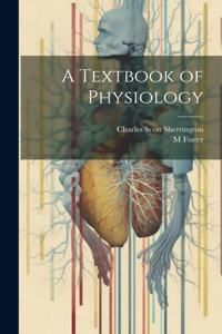 Textbook of Physiology