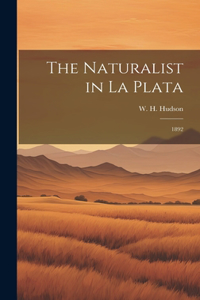 Naturalist in La Plata