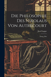 Philosophie Des Nikolaus Von Autrecourt
