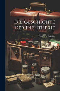 Geschichte Der Diphtherie