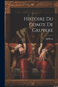 Histoire Du Comte De Gruyere